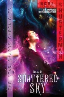      Shattered Sky
