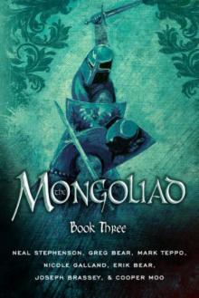      The Mongoliad: Book Three