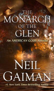      The Monarch of the Glen