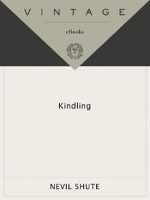      Kindling