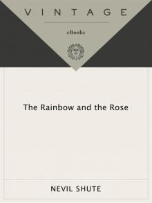      The Rainbow and the Rose