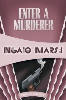      Enter a Murderer