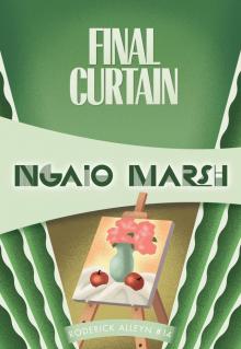      Final Curtain