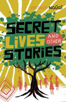      Secret Lives and Other Stories