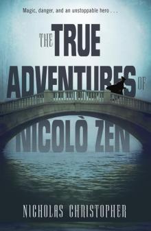      The True Adventures of Nicolo Zen