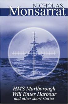      HMS Marlborough Will Enter Harbour