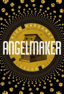      Angelmaker