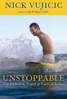      Unstoppable