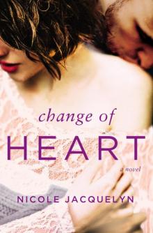      Change of Heart