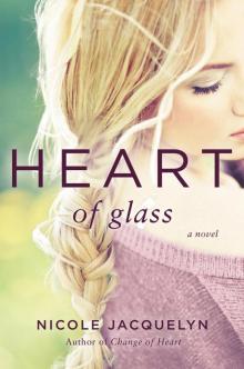      Heart of Glass