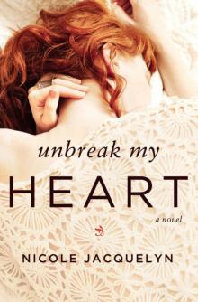      Unbreak My Heart