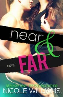      Near and Far