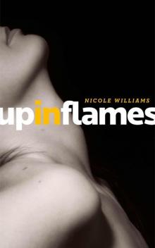      Up in Flames