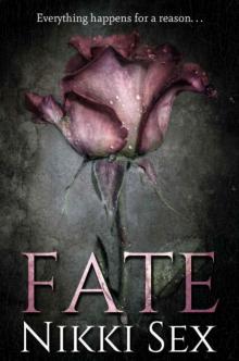      Fate