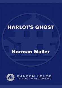      Harlot's Ghost