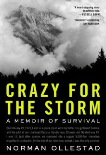      Crazy for the Storm