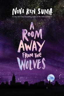      A Room Away From the Wolves