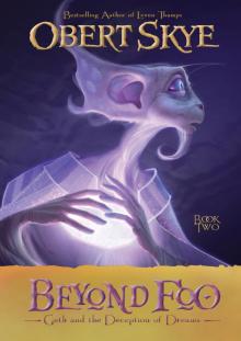      Geth and the Deception of Dreams