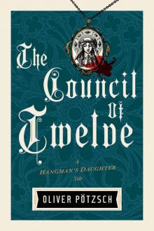      The Council of Twelve