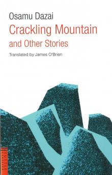      Crackling Mountain and Other Stories