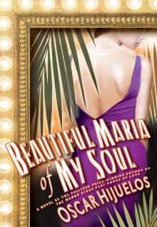      Beautiful Maria of My Soul