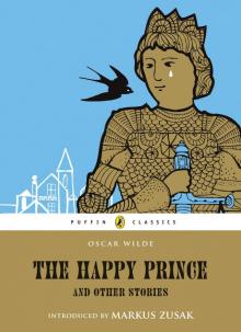     The Happy Prince and Other Tales