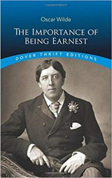      The Importance of Being Earnest