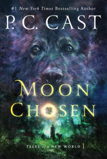      Moon Chosen