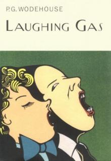      Laughing Gas