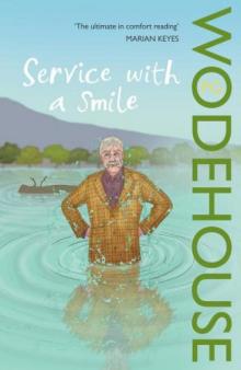      Service With a Smile