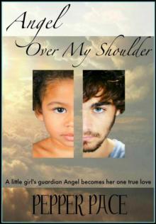      Angel Over My Shoulder