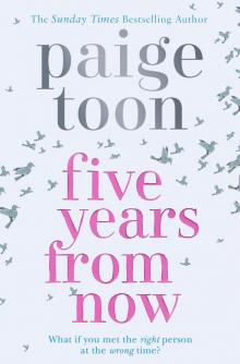      Five Years From Now