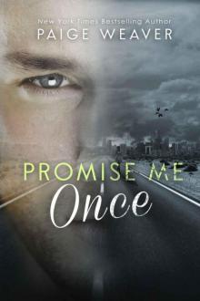      Promise Me Once