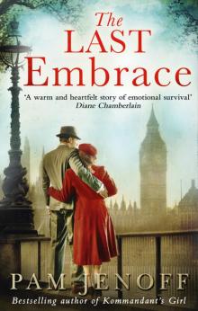      The Last Embrace