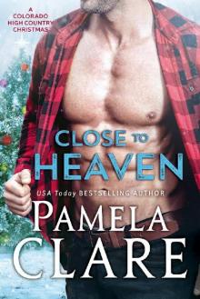      Close to Heaven