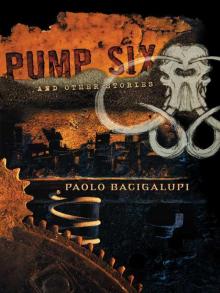      Pump Six and Other Stories