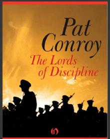      The Lords of Discipline