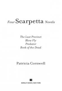      Four Scarpetta Novels