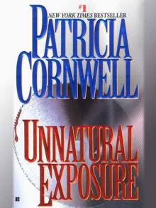      Unnatural Exposure