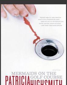      Mermaids on the Golf Course: Stories