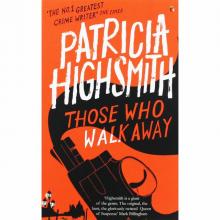      Those Who Walk Away