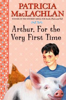      Arthur, for the Very First Time