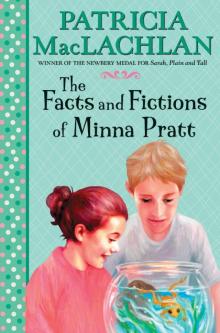      The Facts and Fictions of Minna Pratt