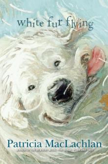      White Fur Flying