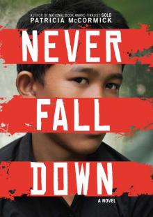     Never Fall Down