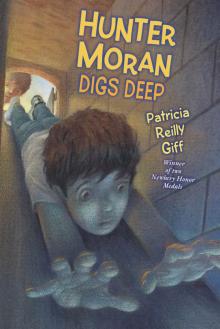      Hunter Moran Digs Deep