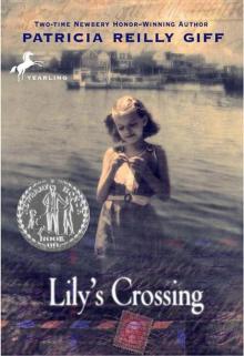      Lily's Crossing
