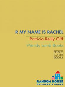      R My Name Is Rachel
