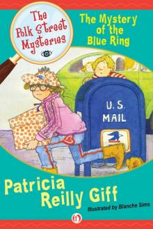      The Mystery of the Blue Ring: The Polk Street Mysteries