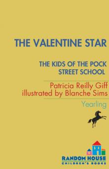      The Valentine Star the Valentine Star